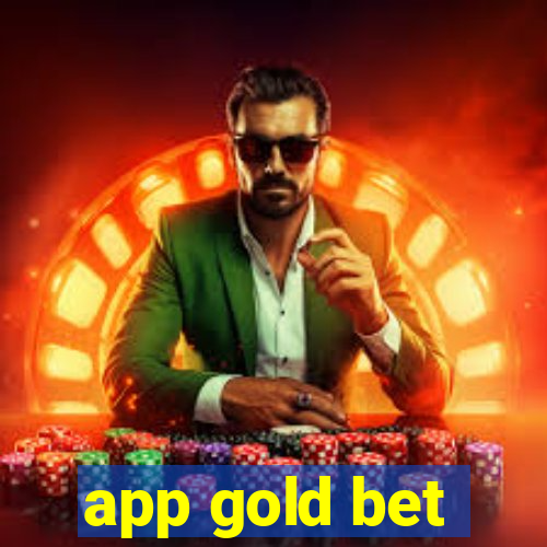 app gold bet